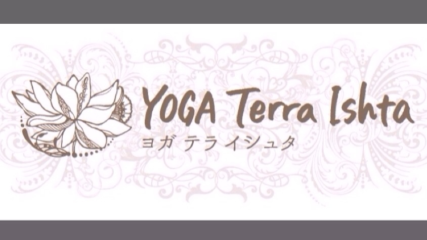 YOGA Terra Ishta ヨガ テラ イシュタ